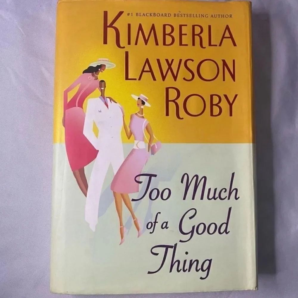#1 Blackboard Bestselling Author Kimberla Lawson Roby ‘Too Much of a Good Thing’